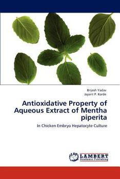 Paperback Antioxidative Property of Aqueous Extract of Mentha piperita Book