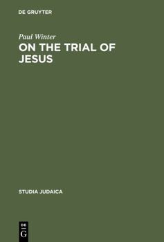 Hardcover On the Trial of Jesus Book