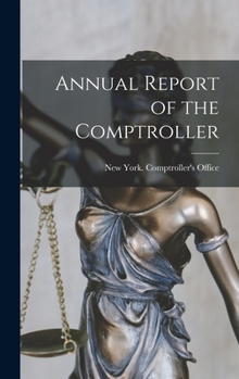Hardcover Annual Report of the Comptroller Book