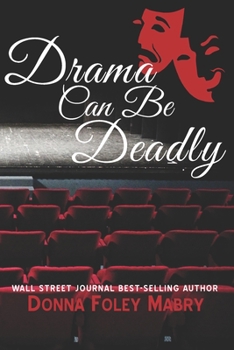 Paperback Drama Can Be Deadly Book