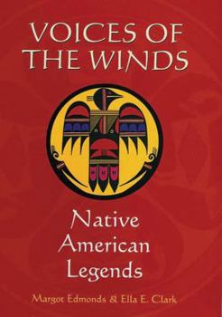 Hardcover Voices of the Winds: Native American Legends Book