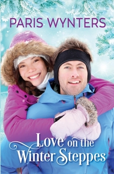 Paperback Love on the Winter Steppes Book