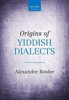 Hardcover Origins of Yiddish Dialects Book