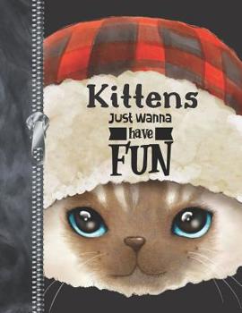 Kittens Just Wanna Have Fun: Lumberjack Plaid Large A4 Cat College Ruled Composition Writing Notebook For Girls And Boys