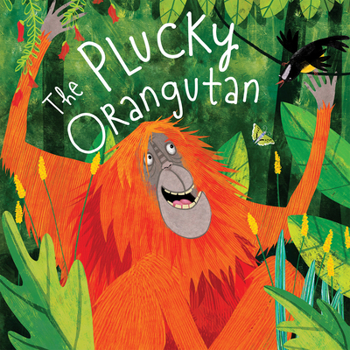 Library Binding The Plucky Orangutan Book