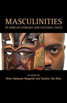 Paperback Masculinities in African Literary and Cultural Texts Book
