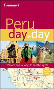 Paperback Frommer's Peru Day by Day [With Foldout Map] Book