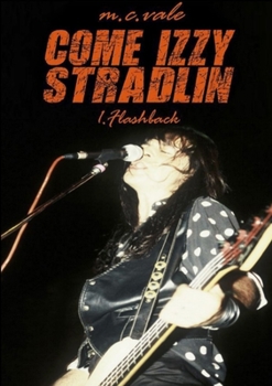 Paperback Come Izzy Stradlin - 1 Flashback [Italian] Book
