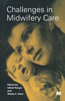 Paperback Challenges in Midwifery Care Book