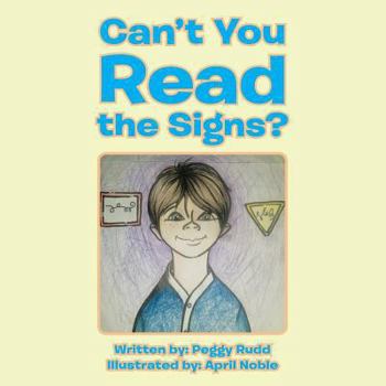 Paperback Can't You Read the Signs? Book