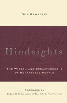 Hardcover Hindsights: The Wisdom and Breakthroughs of Remarkable People Book
