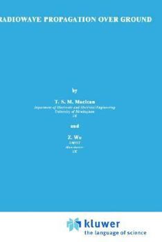 Hardcover Radiowave Propagation Over Ground Book