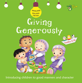 Paperback Giving Generously: Good Manners and Character Book