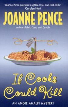 If Cooks Could Kill (Angie Amalfi Mystery, Book 10) - Book #10 of the Angie Amalfi