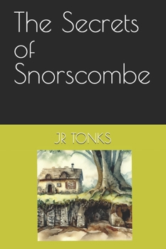 Paperback The Secrets of Snorscombe Book