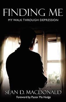 Paperback Finding Me: My Walk Through Depression Book