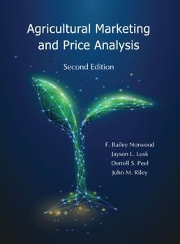 Paperback Agricultural Marketing and Price Analysis, Second Edition Book