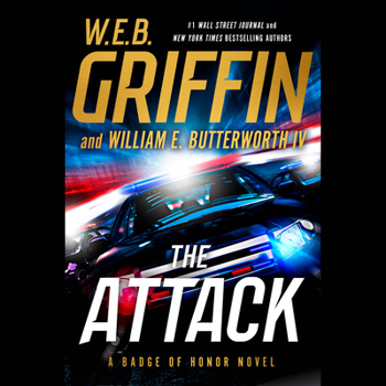 The Attack - Book #14 of the Badge of Honor