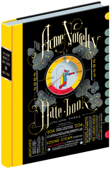 Hardcover The Acme Novelty Datebook Volume Three Book