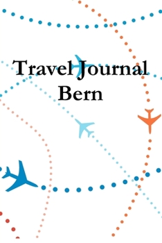 Paperback Travel Journal Bern Book