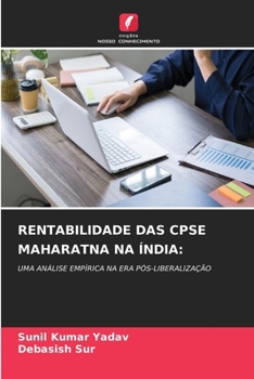 Rentabilidade Das Cpse Maharatna Na Índia (Portuguese Edition)