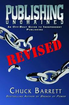 Paperback Publishing Unchained: Revised Book