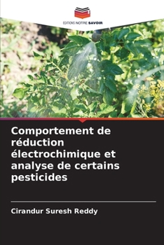 Paperback Comportement de réduction électrochimique et analyse de certains pesticides [French] Book