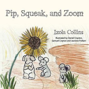 Paperback Pip, Squeak, and Zoom Book