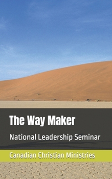 Paperback The Way Maker: National Leadership Seminar Book