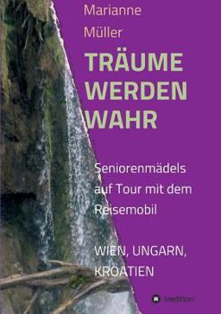 Paperback Traume Werden Wahr [German] Book