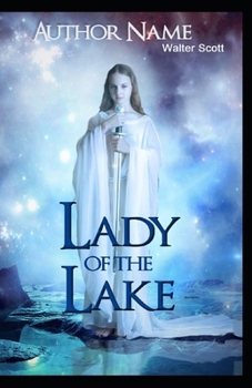 Paperback The Lady of the Lake Illustrated Book