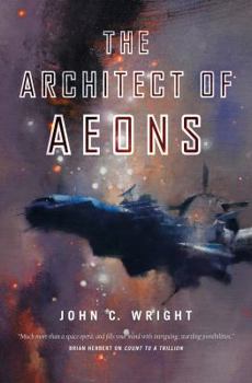 Hardcover The Architect of Aeons: Book Four of the Eschaton Sequence Book