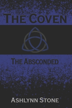 Paperback The Coven: The Absconded Book