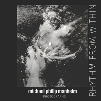 Paperback Rhythm From Within: Creating Movement from an Inner Voice Book
