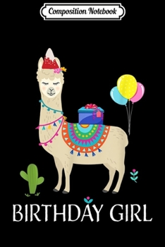 Composition Notebook: Cute Alpaca Llama Cactus Girls Birthday Llama Lover  Journal/Notebook Blank Lined Ruled 6x9 100 Pages