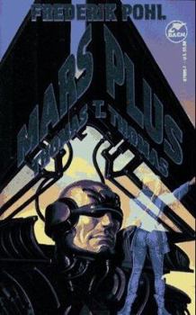 Mars Plus - Book #2 of the Man Plus