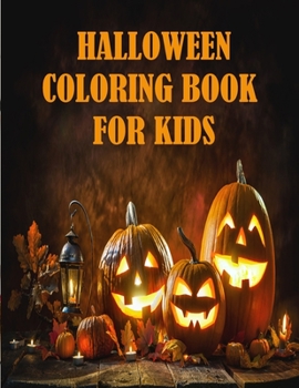 Paperback Halloween Coloring Book For Kids: 60 unique designs for happy Halloween, age(4-8) Book