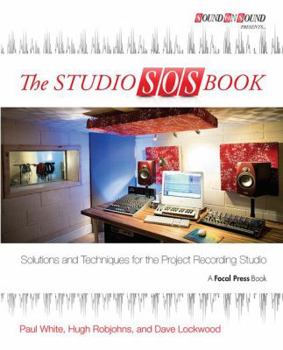 Hardcover The Studio SOS Book: Solutions and Techniques for the Project Recording Studio Book