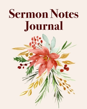 Sermon Notes Journal: An Inspirational Worship Notebook