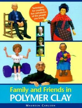 Paperback Family and Friends in Polymer Clay Book
