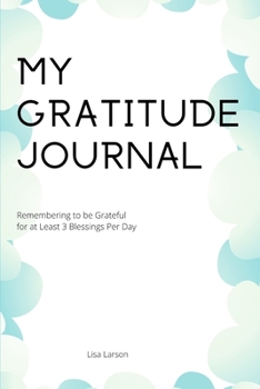 Paperback My Gratitude Journal: Compact Version Book