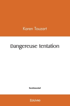 Paperback Dangereuse tentation [French] Book