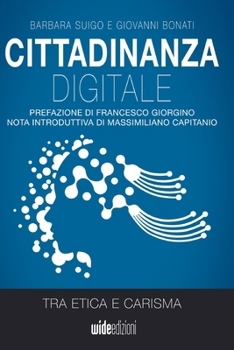 Paperback Cittadinanza digitale tra etica e carisma [Italian] Book