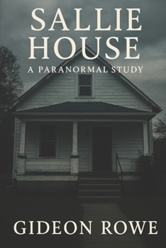 Paperback Sallie House A Paranormal Study Book