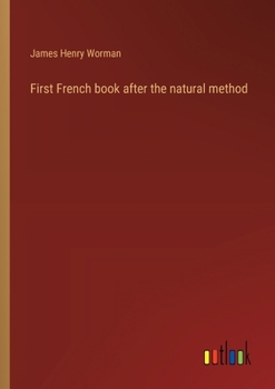 Paperback First French book after the natural method Book