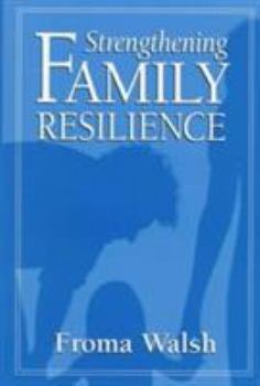 Hardcover Strengthening Family Resilience Book