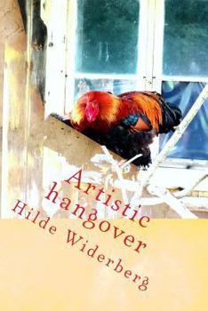 Paperback Artistic hangover: in the old henhouse Book