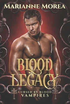 Paperback Blood Legacy: Book Three in Cursed by Blood Series Book