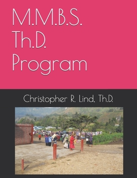 Paperback M.M.B.S. Th.D. Program Book