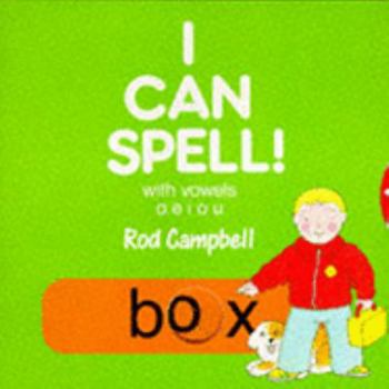 Paperback I Can Spell!: With Vowels a E I O U Book